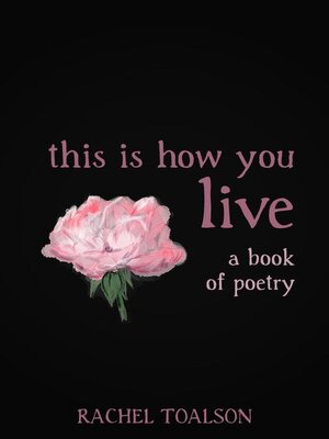 cover image of This is How You Live